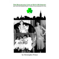 The Remarkable Life of Kitty McInerney: How a Poor Irish Immigrant Raised 17 Children in Great Depression New York