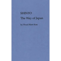 Shinto, the Way of Japan