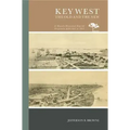 Key West, the Old and the New