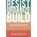Resist, Organize, Build: Feminist and Queer Activism in Britain and the United States During the Long 1980s