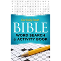 Our Daily Bread Bible Word Search & Activity Book