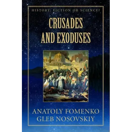 Crusades and Exoduses