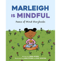 Marleigh Is Mindful
