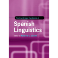 The Cambridge Handbook of Spanish Linguistics