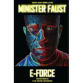 E-Force: Sixteen Stories of Ultra-Freaking Awesomeness