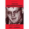 Chasing Starkweather: Massacre on the Great Plains