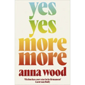 Yes Yes More More