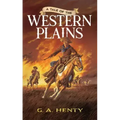 A Tale of the Western Plains