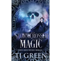 Stormcrossed Magic: Paranormal Witch Mysteries