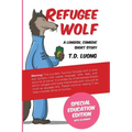 Refugee Wolf: Special Education Edition