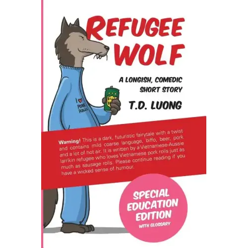 Refugee Wolf: Special Education Edition