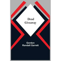Dead Giveaway