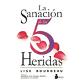 La Sanacion de Las 5 Heridas