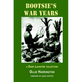 Bootsie's War Years: a Dark Laughter collection