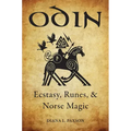 Odin: Ecstasy, Runes, & Norse Magic