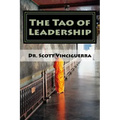 The Tao of Leadership: Essential Lessons in Wisdom and Purpose