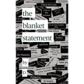 The blanket statement
