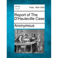 Report of the D'Hauteville Case