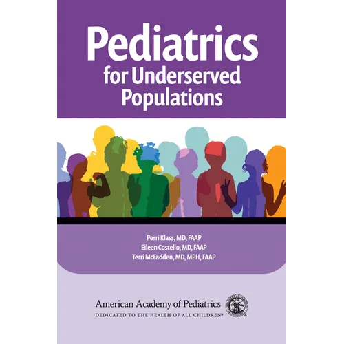 Pediatrics for Underserved Populations
