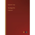 The Pigeon Pie: in large print