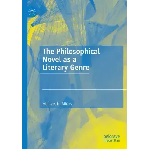 The Philosophical Novel as a Literary Genre