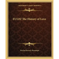 EULIS! The History of Love