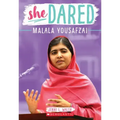 She Dared: Malala Yousafzai