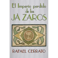 El Imperio perdido de los Jazaros: De Córdoba a Jazaria pasando por Jerusalem