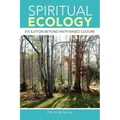 Spiritual Ecology