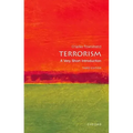 Terrorism: A Very Short Introduction