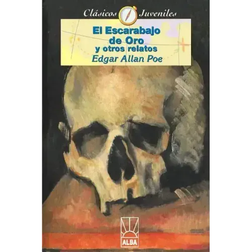 El Escarabajo de Oro: El Diablo En El Capanario/Corazon Traidor/El Gato Negro/Silencio