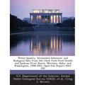 Water-Quality, Streambed-Sediment, and Biological Data from the Clark Fork-Pend Oreille and Spokane River Basins, Montana, Idaho, and Washington, 1998