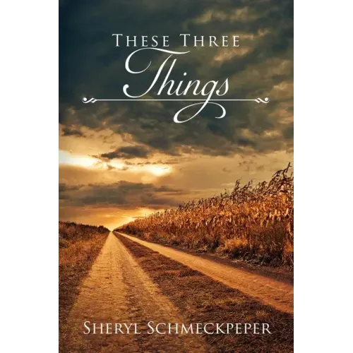 These Three Things