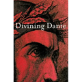 Divining Dante