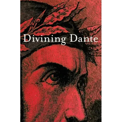 Divining Dante