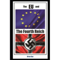 The EU and the 4th Reich