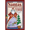Jim Shore Santas, Gnomes, and Nutcrackers Around the World Coloring Book