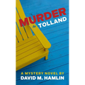 Murder in Tolland: A Mystery Novel