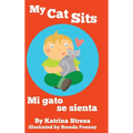 My Cat Sits / Mi gato se sienta