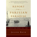 Report from a Parisian Paradise: Essays from France, 1925-1939