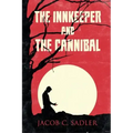 The Innkeeper and the Cannibal