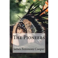 The Pioneers James Fenimore Cooper