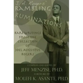 J. A. Rogers' Rambling Ruminations: Rare Writings from the Collection of Joel Augustus Rogers