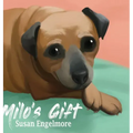 Milo's Gift: A True Story