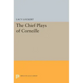 Chief Plays of Corneille