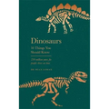 Dinosaurs: 10 Things You Should Know