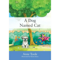 A Dog Named Cat