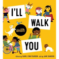 I'll Walk with You