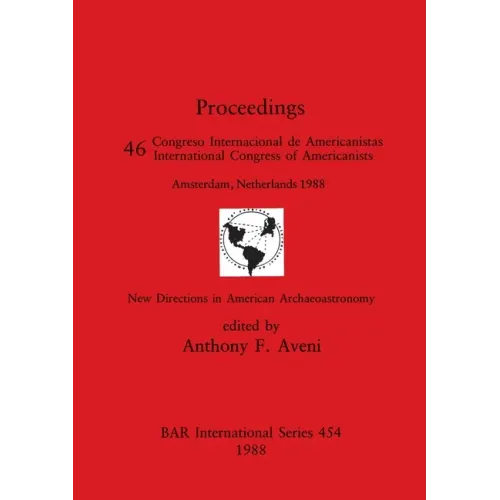 New Directions in American Archaeoastronomy: Pt.46