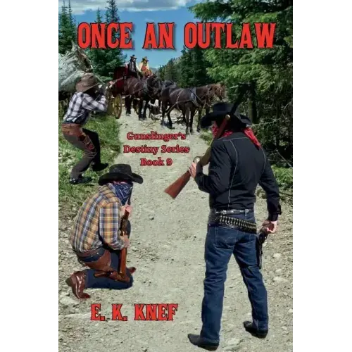 Once An Outlaw